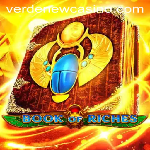 Exploring the Intriguing World of BookofRiches and the Verde Casino Experience