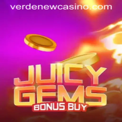 Explore the Thrills of JuicyGemsBonusBuy at Verde Casino