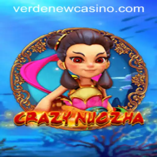 Explore the Thrilling World of CrazyNuoZha and Verde Casino Login