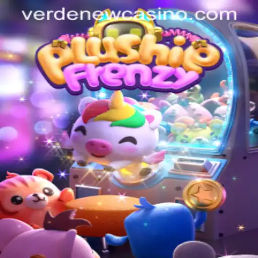 Discover the Captivating World of PlushieFrenzy at Verde Casino