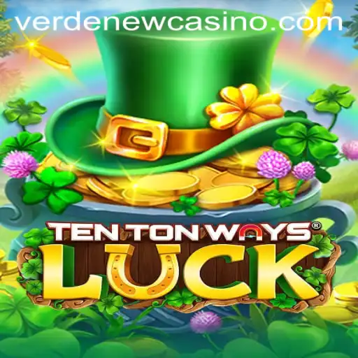 Discover the Exciting World of TenTonWaysLuck at Verde Casino